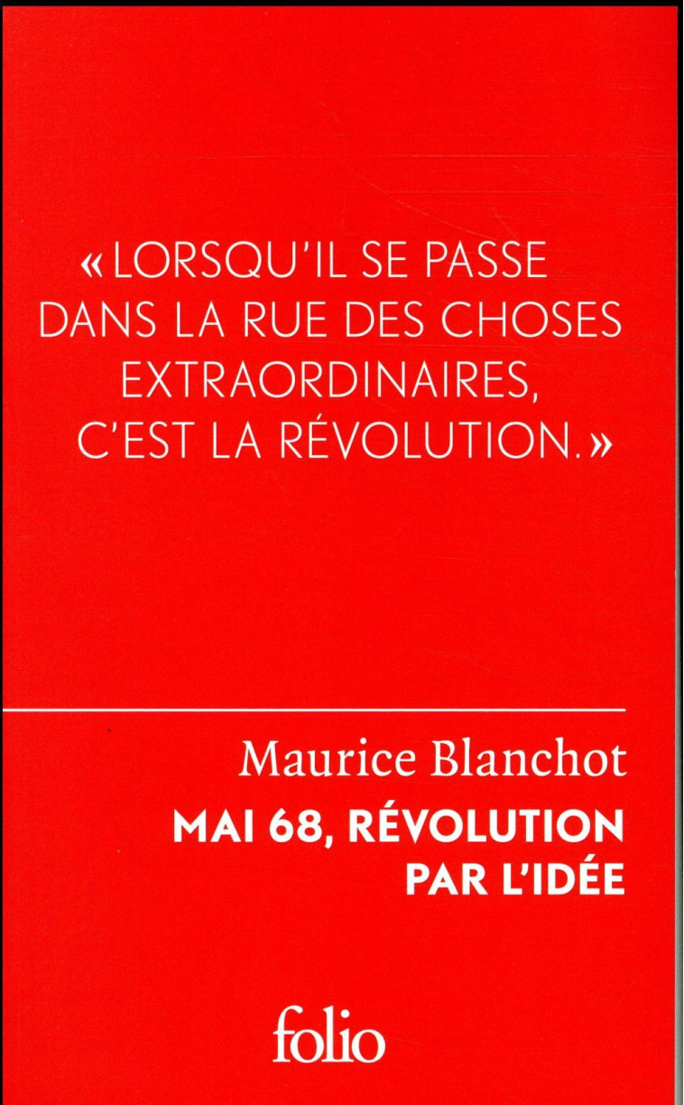 MAI 68, REVOLUTION PAR L'IDEE - BLANCHOT MAURICE - GALLIMARD