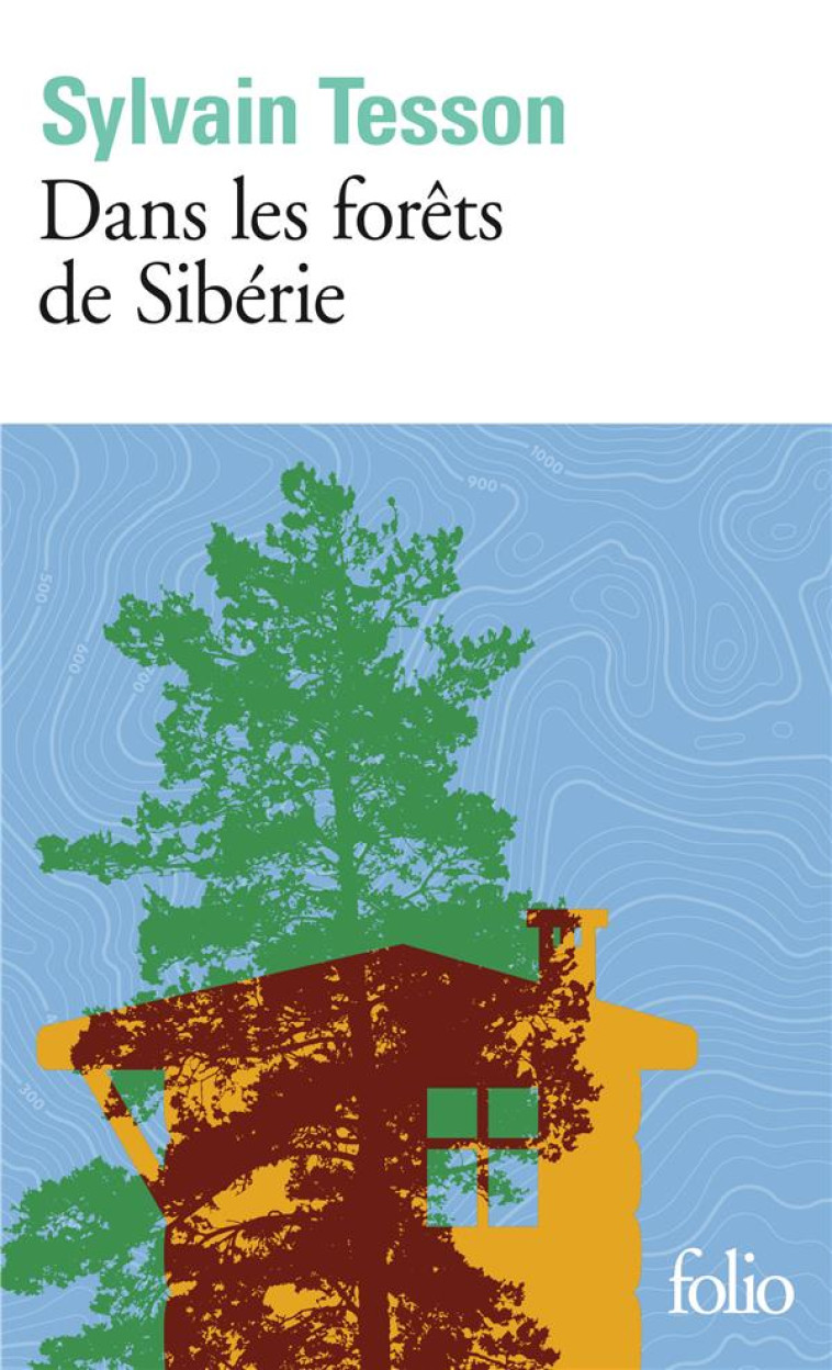 DANS LES FORETS DE SIBERIE - TESSON SYLVAIN - GALLIMARD