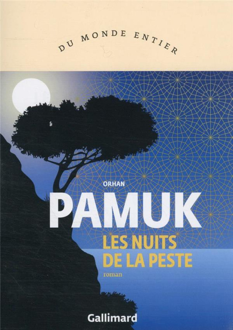 LES NUITS DE LA PESTE - PAMUK ORHAN - GALLIMARD