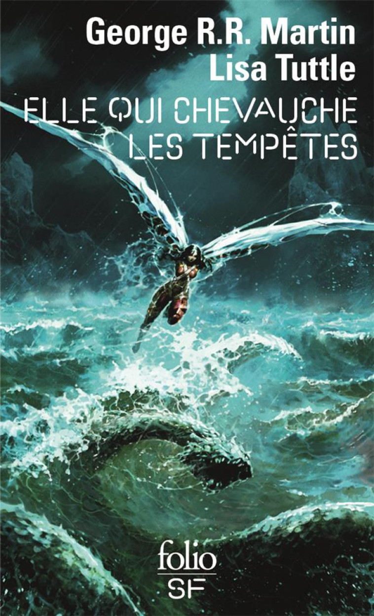 ELLE QUI CHEVAUCHE LES TEMPETES - MARTIN/TUTTLE - GALLIMARD