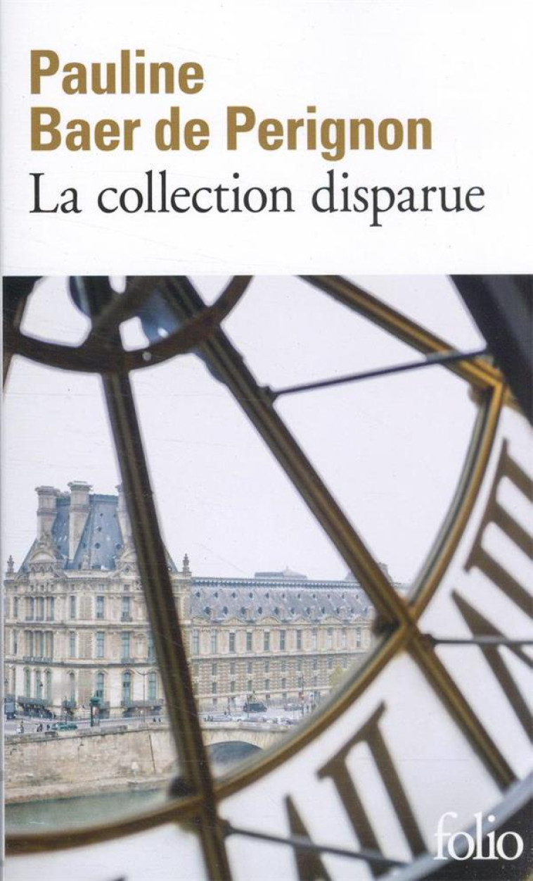 LA COLLECTION DISPARUE - BAER DE PERIGNON P. - GALLIMARD