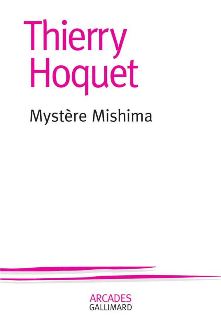 MYSTERE MISHIMA - HOQUET THIERRY - GALLIMARD