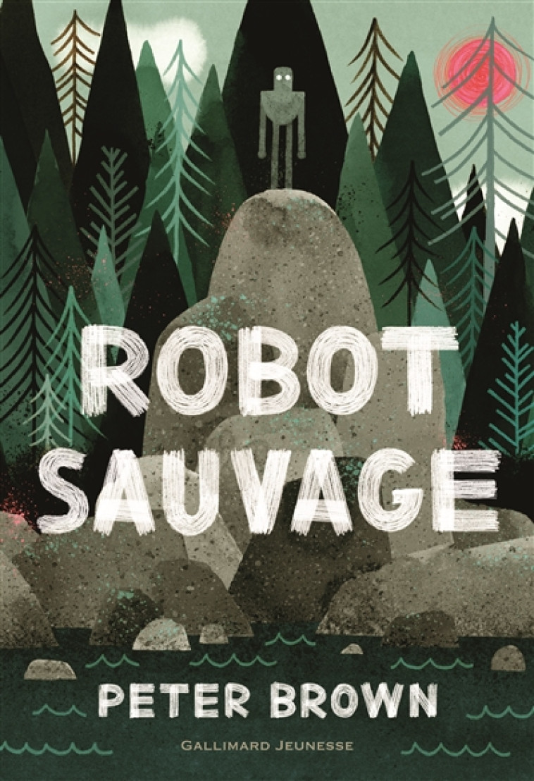 ROBOT SAUVAGE - BROWN PETER - GALLIMARD