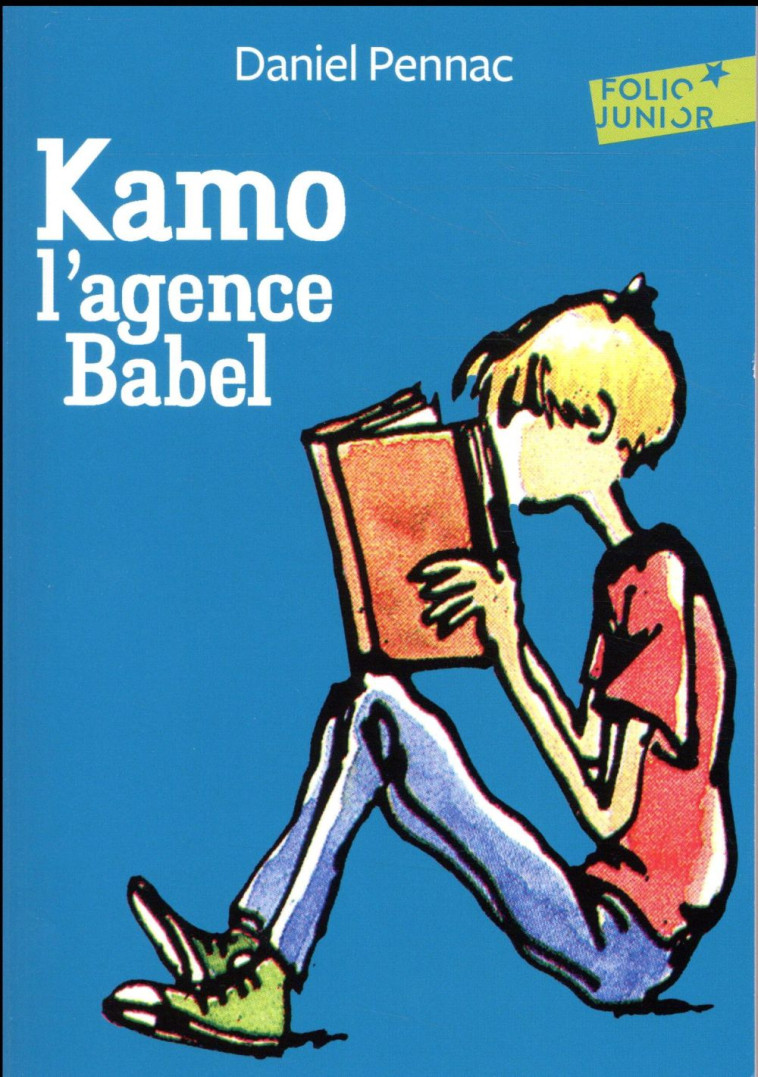 UNE AVENTURE DE KAMO, 3 : KAMO. L'AGENCE BABEL - PENNAC/CHABOT - Gallimard-Jeunesse