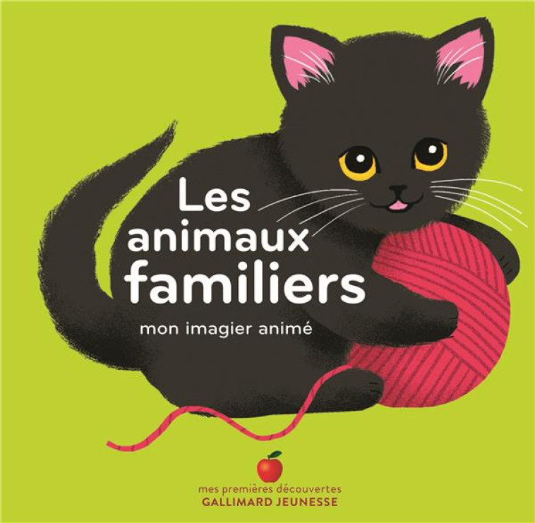 LES ANIMAUX FAMILIERS - COLLECTIF/FALIERE - GALLIMARD