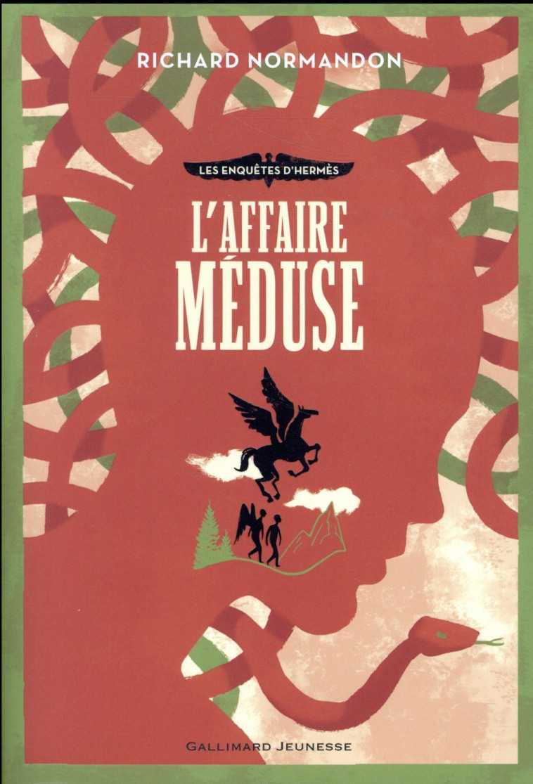 LES ENQUETES D'HERMES T.2  -  L'AFFAIRE MEDUSE - NORMANDON RICHARD - GALLIMARD