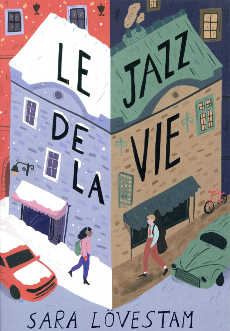 LE JAZZ DE LA VIE - LOVESTAM SARA - GALLIMARD