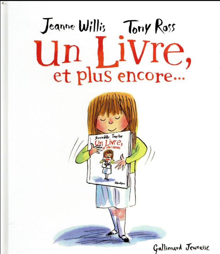 UN LIVRE, ET PLUS ENCORE... - WILLIS/ROSS - GALLIMARD