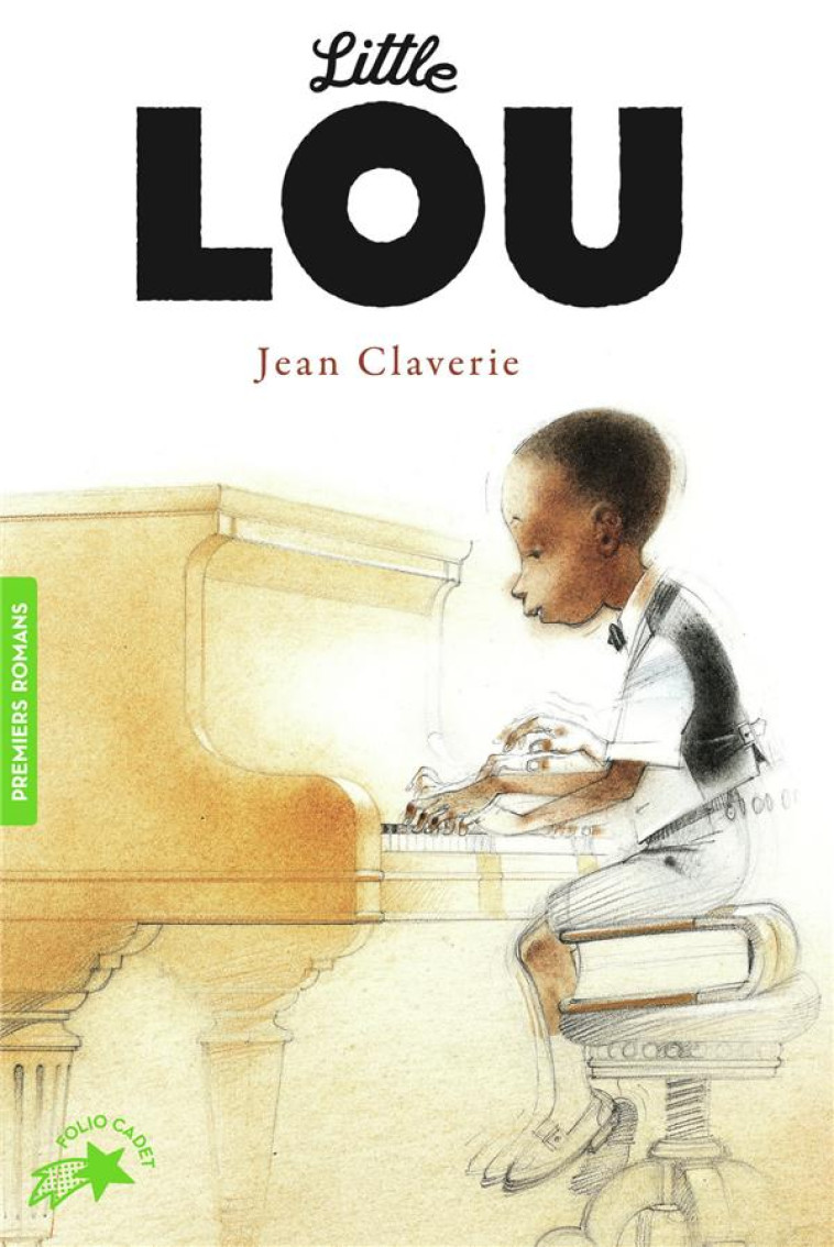 LITTLE LOU - CLAVERIE JEAN - GALLIMARD