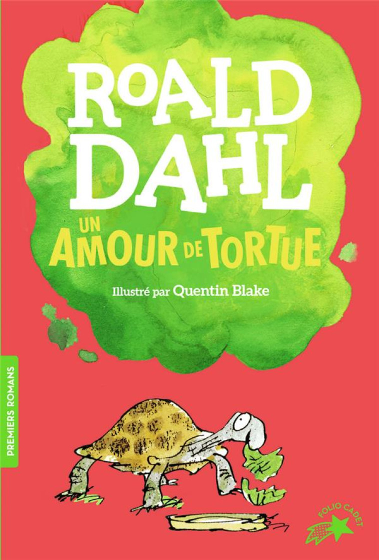 UN AMOUR DE TORTUE - DAHL/BLAKE - GALLIMARD