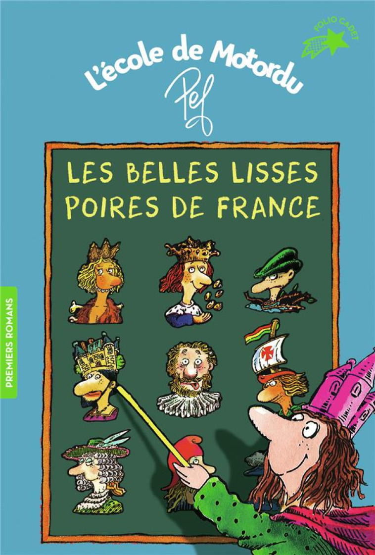 L'ECOLE DE MOTORDU  -  LES BELLES LISSES POIRES DE FRANCE - PEF - GALLIMARD