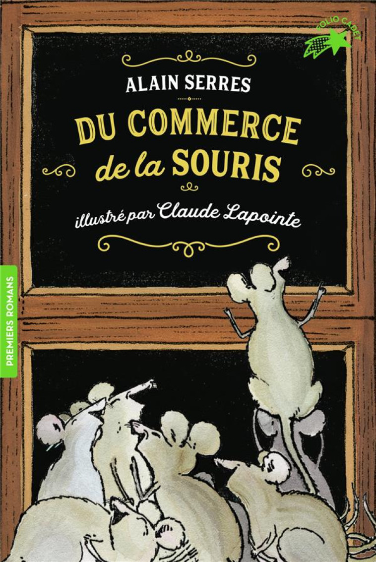 DU COMMERCE DE LA SOURIS - SERRES/LAPOINTE - GALLIMARD