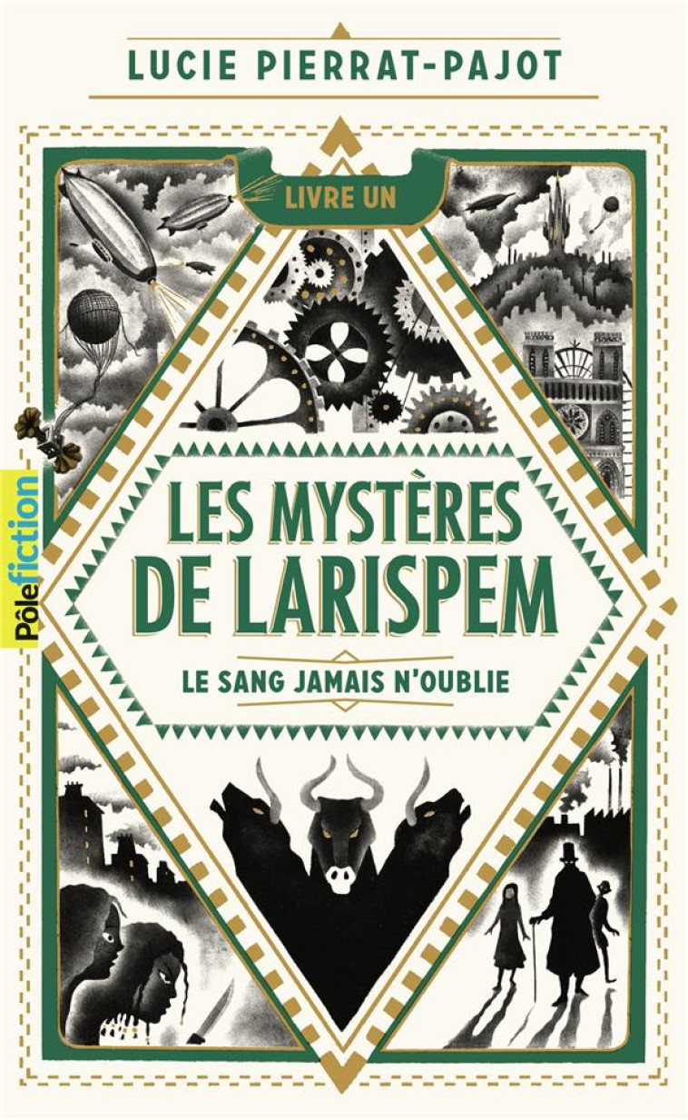 LES MYSTERES DE LARISPEM T.1  -  LE SANG JAMAIS N'OUBLIE - PIERRAT-PAJOT/MARY - GALLIMARD