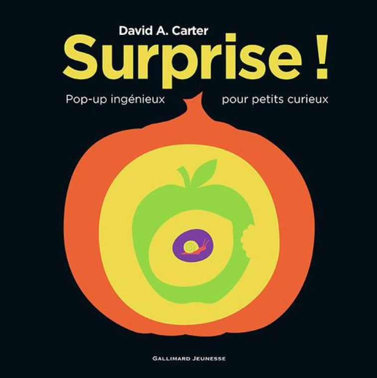 SURPRISE ! POP-UP INGENIEUX POUR PETITS CURIEUX - CARTER DAVID A. - GALLIMARD