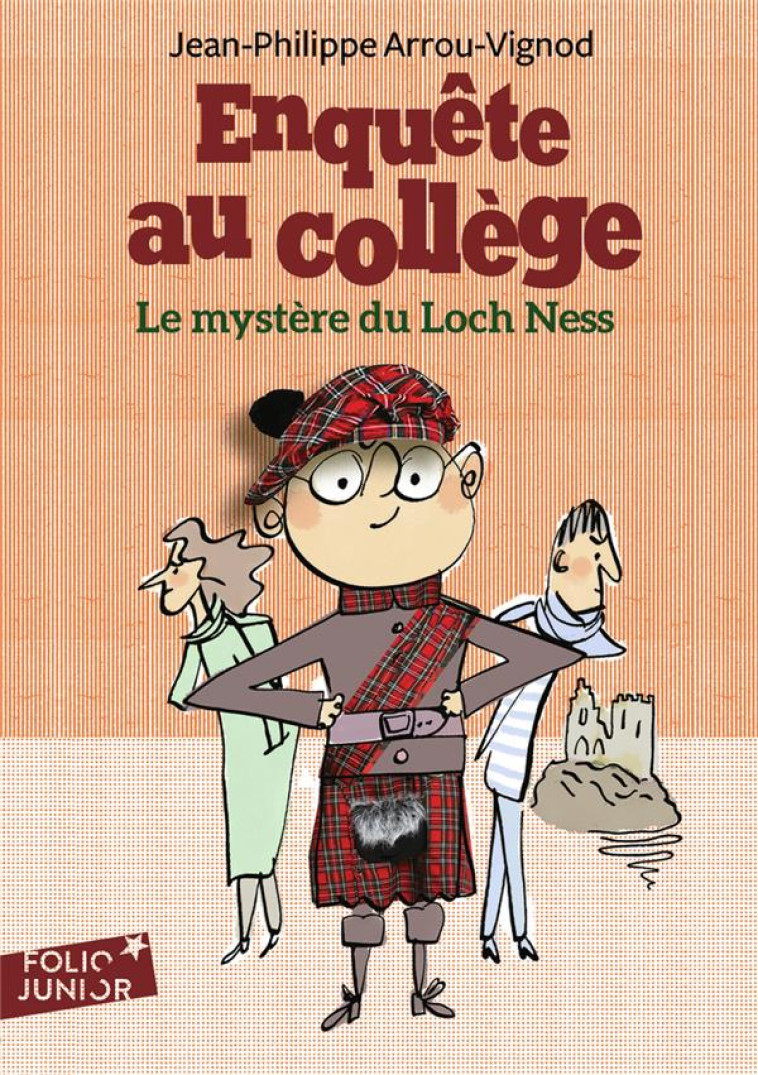 ENQUETE AU COLLEGE T.5  -  LE MYSTERE DU LOCH NESS - ARROU-VIGNOD/BLOCH - GALLIMARD