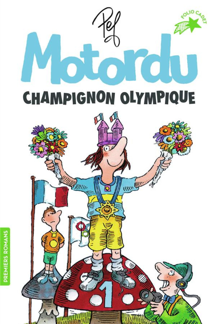 MOTORDU CHAMPIGNON OLYMPIQUE - PEF - GALLIMARD