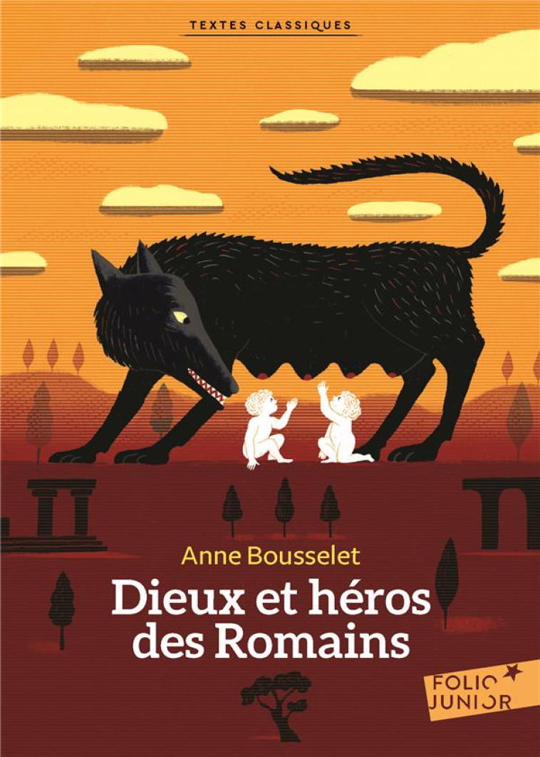 DIEUX ET HEROS DES ROMAINS - BOUSSELET ANNE - GALLIMARD