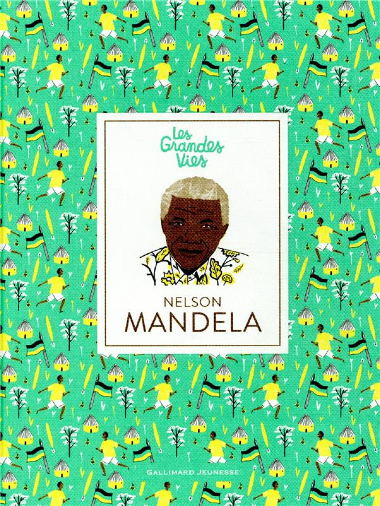 LES GRANDES VIES  -  NELSON MANDELA - THOMAS/WARREN - GALLIMARD