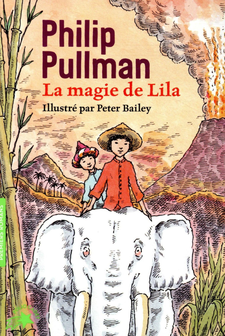 LA MAGIE DE LILA - PULLMAN/BAILEY - GALLIMARD