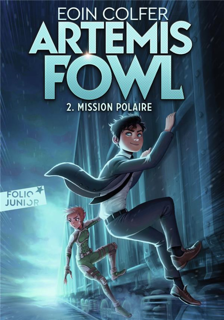 ARTEMIS FOWL T.2  -  MISSION POLAIRE - COLFER EOIN - GALLIMARD