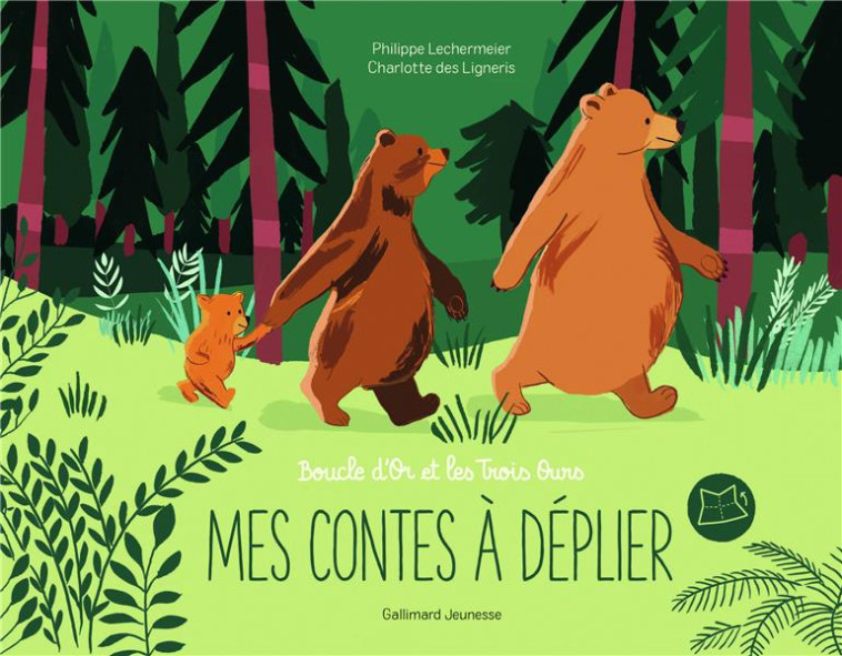 MES CONTES A DEPLIER  -  BOUCLE D'OR ET LES TROIS OURS - LECHERMEIER - GALLIMARD