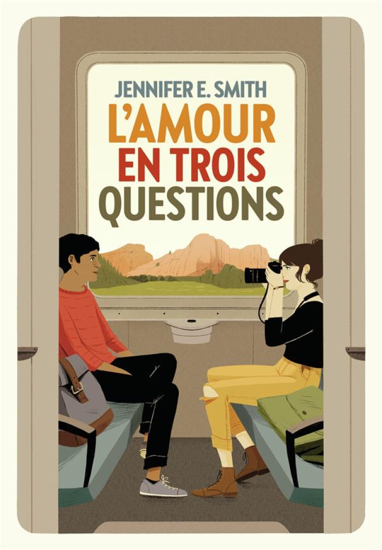 L'AMOUR EN TROIS QUESTIONS - SMITH JENNIFER E. - GALLIMARD