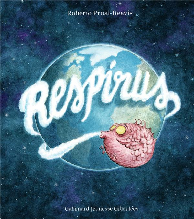 RESPIRUS - PRUAL-REAVIS ROBERTO - GALLIMARD