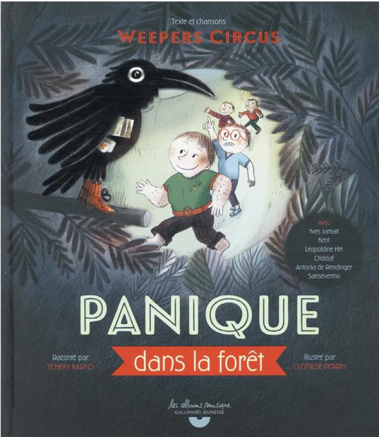 LES WEEPERS CIRCUS  -  PANIQUE DANS LA FORET - COLLECTIF/PERRIN - GALLIMARD