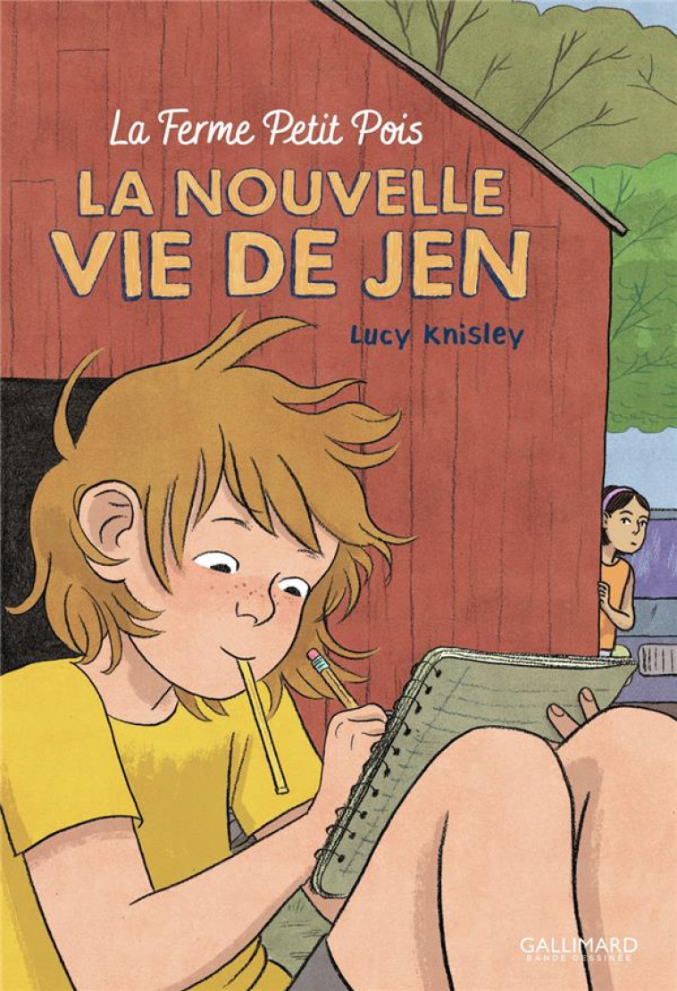 LA NOUVELLE VIE DE JEN  -  LA FERME PETIT POIS - KNISLEY LUCY - GALLIMARD