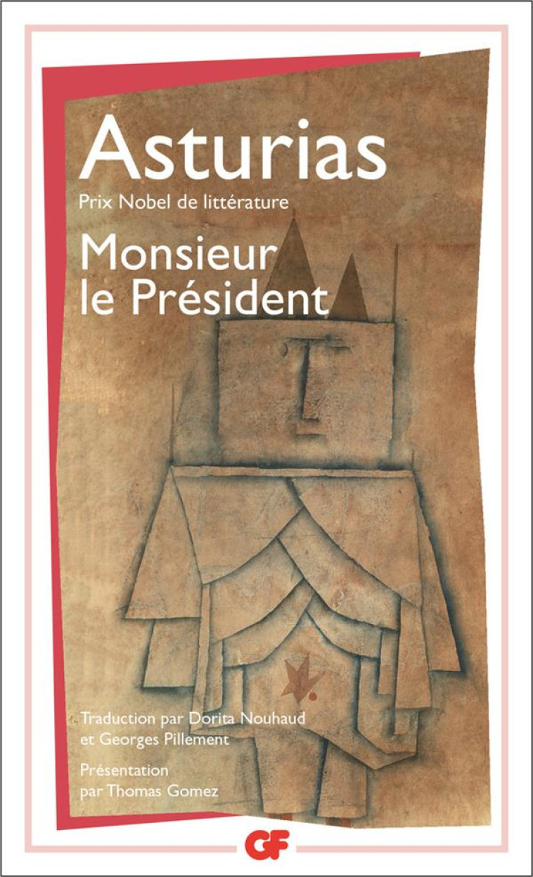 MONSIEUR LE PRESIDENT - ASTURIAS M A. - FLAMMARION