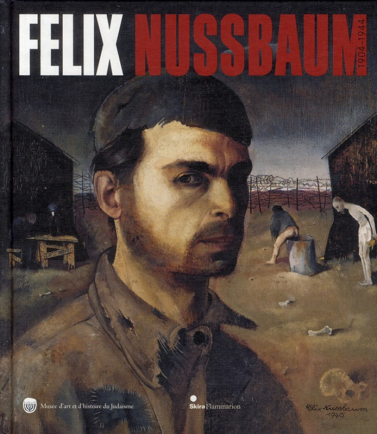 FELIX NUSSBAUM - COLLECTIF - FLAMMARION