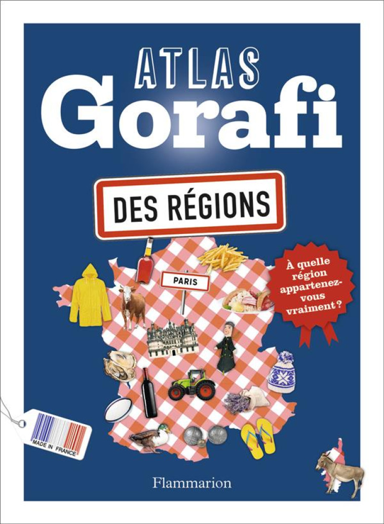 ATLAS GORAFI DES REGIONS - BUISSIERE J-F. - FLAMMARION