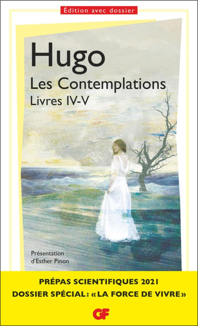 LES CONTEMPLATIONS LIVRES IV-V  -   PREPAS SCIENTIFIQUES 2020-2021 - HUGO VICTOR - FLAMMARION