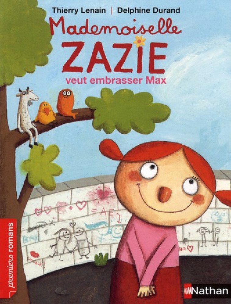 MADEMOISELLE ZAZIE VEUT EMBRASSER MAX - LENAIN/DURAND - NATHAN