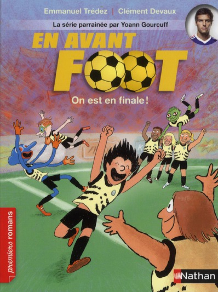 EN AVANT FOOT  -  ON EST EN FINALE ! - TREDEZ/DEVAUX - NATHAN