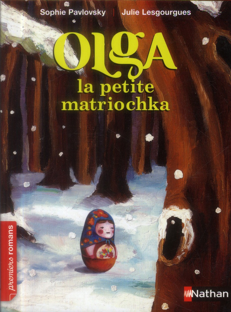 OLGA LA PETITE MATRIOCHKA - PAVLOSKY/LESGOURGUES - NATHAN