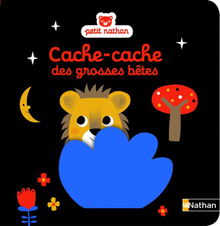 CACHE CACHE DES GROSSES BETES - COLLECTIF/LATYK - Nathan Jeunesse