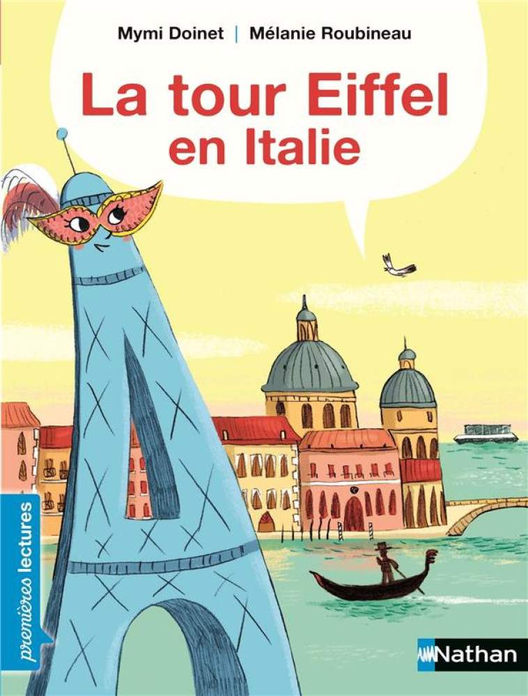 LA TOUR EIFFEL EN ITALIE - DOINET/ROUBINEAU - Nathan Jeunesse