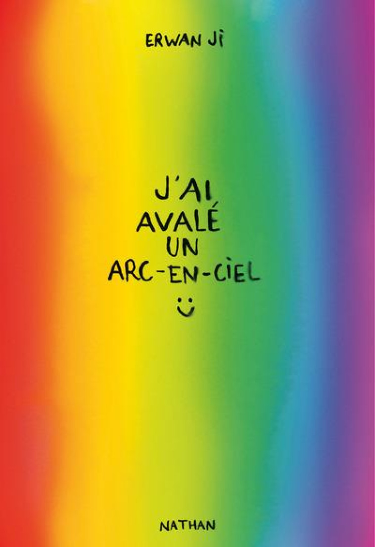 J'AI AVALE UN ARC-EN-CIEL - JI ERWAN - CLE INTERNAT