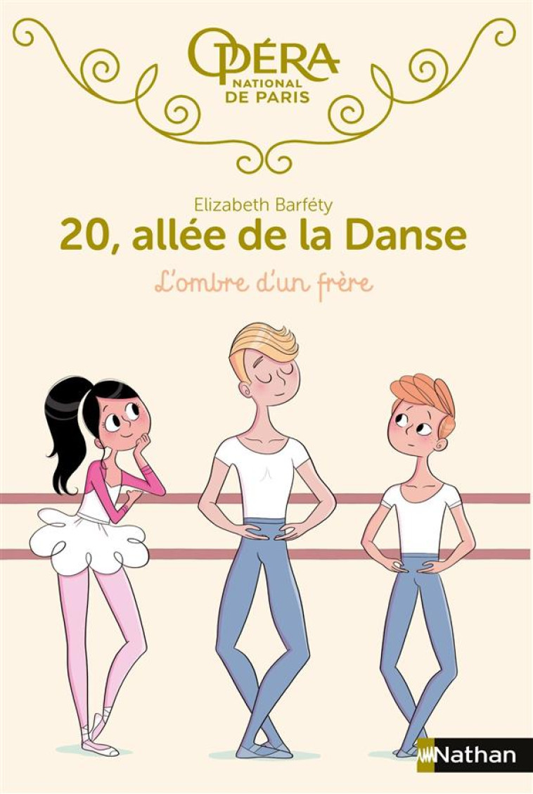 20, ALLEE DE LA DANSE T.3  -  L'OMBRE D'UN FRERE - BARFETY/FOUTRIER - Nathan Jeunesse