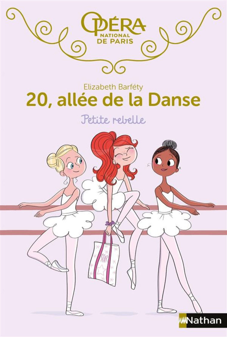 20, ALLEE DE LA DANSE T.4  -  PETITE REBELLE - BARFETY/FOUTRIER - Nathan Jeunesse