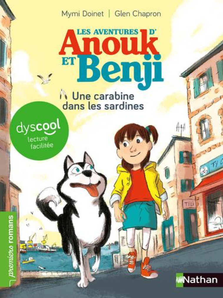 LES AVENTURES D'ANOUK ET BENJI  -  UNE CARABINE DANS LES SARDINES ! - DOINET/CHAPRON - Nathan Jeunesse