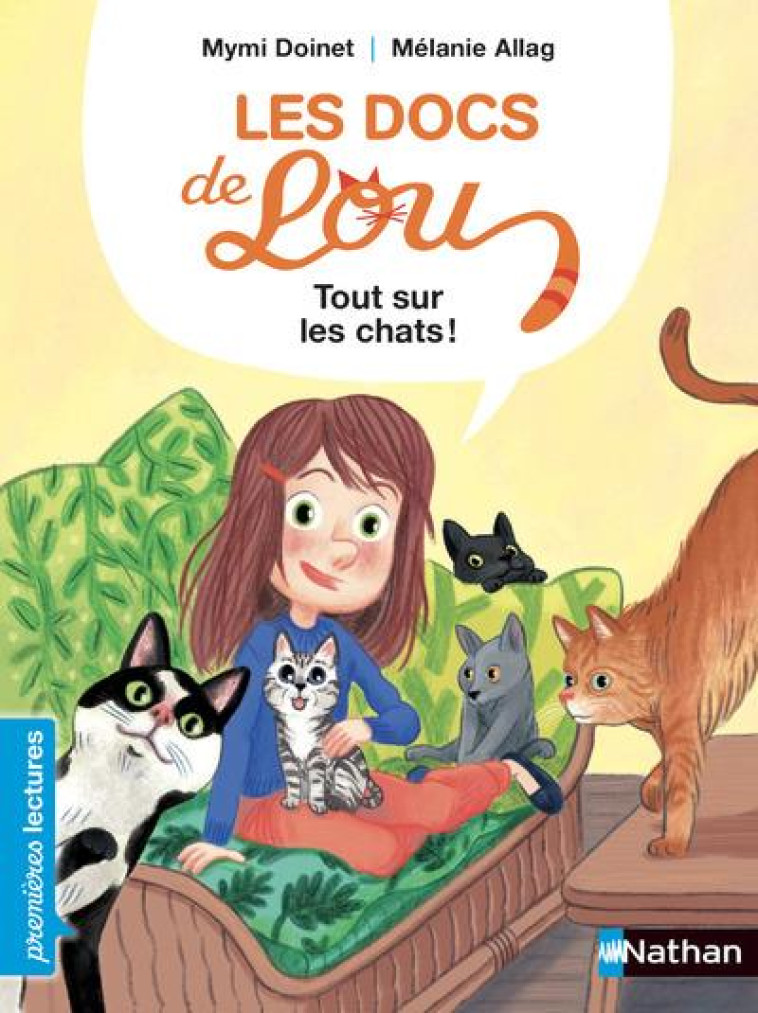 LES DOCS DE LOU  -  TOUT SUR LES CHATS ! - DOINET/ALLAG - CLE INTERNAT