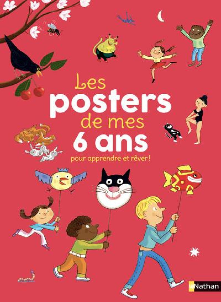 LES POSTERS DE MES 6 ANS POUR APPRENDRE ET REVER ! - ALADJIDI/CAROLINE - CLE INTERNAT