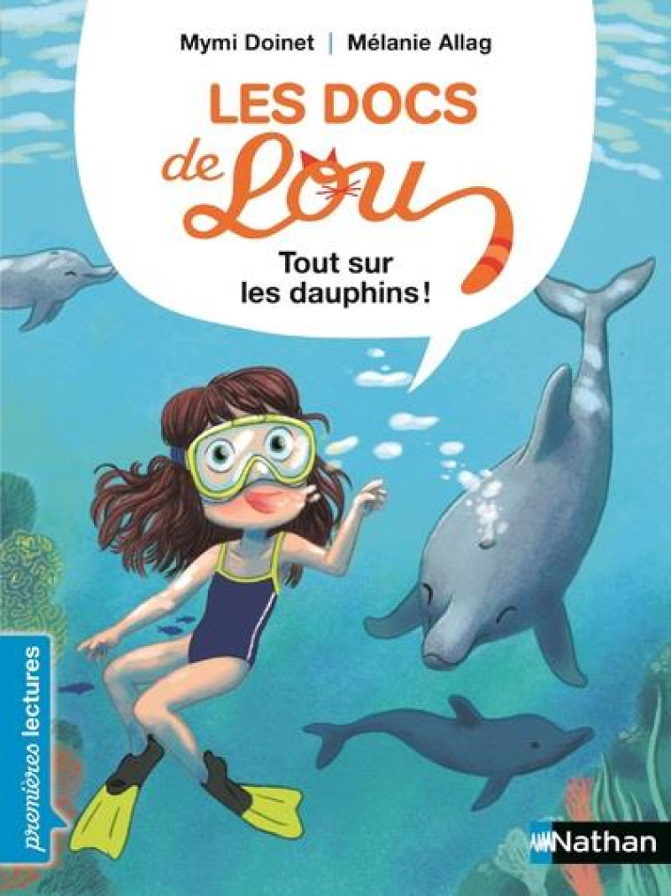 LES DOCS DE LOU  -  TOUT SUR LES DAUPHINS ! - DOINET/ALLAG - CLE INTERNAT