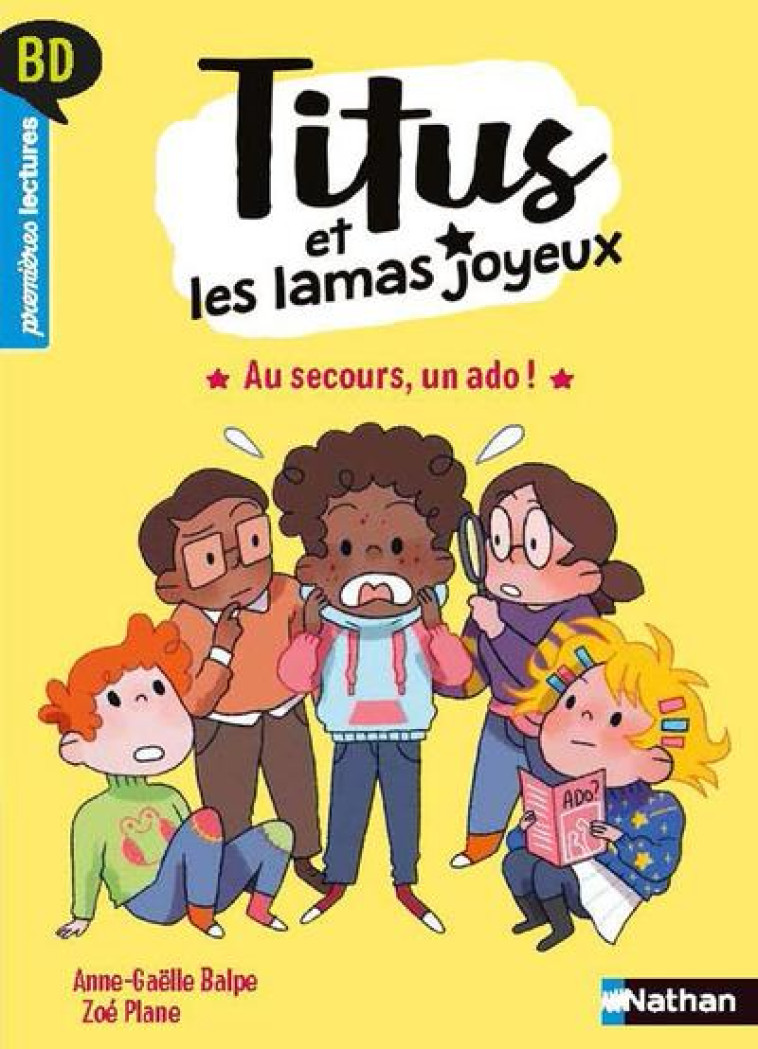 TITUS ET LES LAMAS JOYEUX : AU SECOURS, UN ADO ! - BALPE/PLANE - CLE INTERNAT