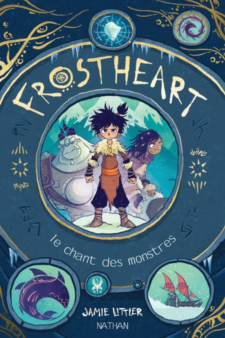 FROSTHEART T.1  -  LE CHANT DES MONSTRES - LITTLER - CLE INTERNAT