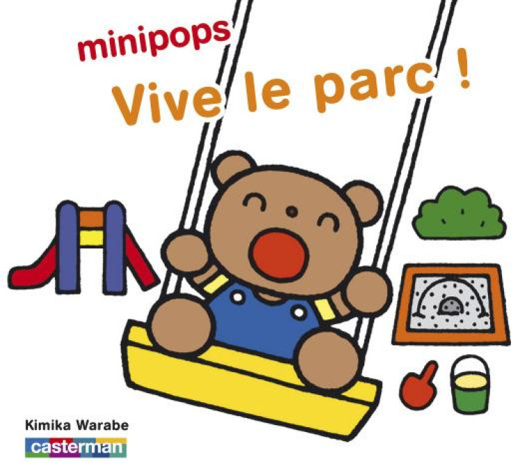 MINIPOPS T.5  -  VIVE LE PARC ! - WARABE - CASTERMAN