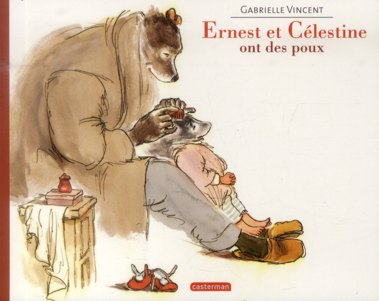 ERNEST ET CELESTINE ONT DES POUX - VINCENT - Casterman