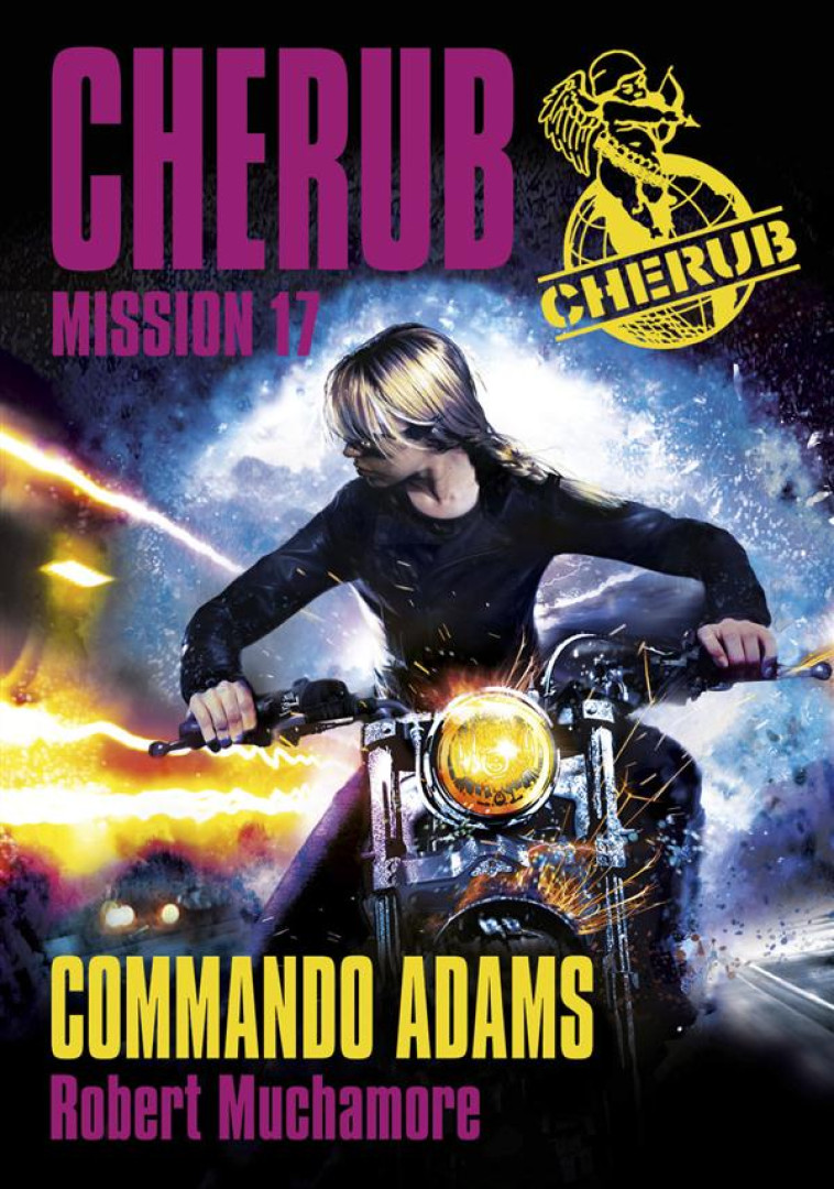 CHERUB MISSION T.17  -  COMMANDO ADAMS - MUCHAMORE ROBERT - Casterman